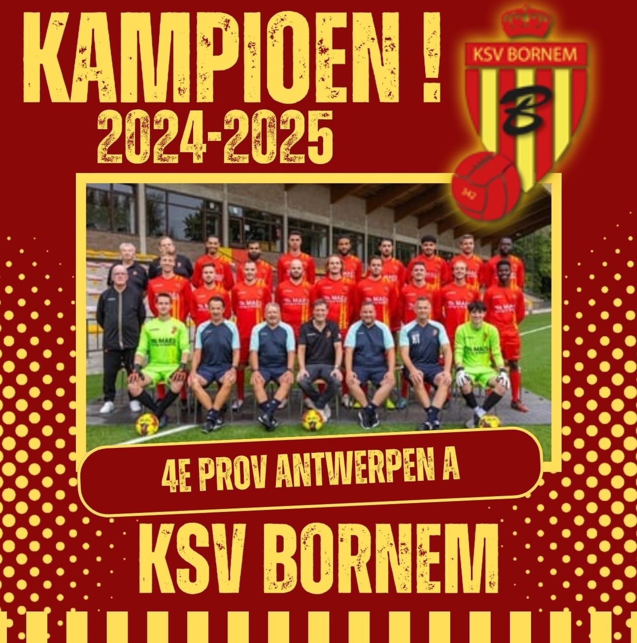 KSV Bornem KAMPIOEN !!!